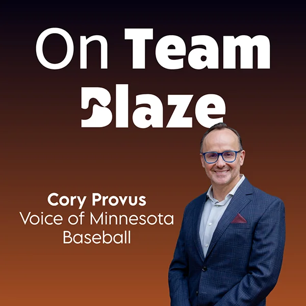 On Team Blaze: Cory Provus, Voice of Minnesota Baseball