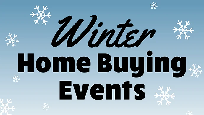 Winter Home Buying Events